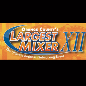 Orange County's Largest Mixer XII