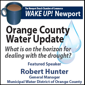 April WAKE UP! Newport - O.C. Water Update