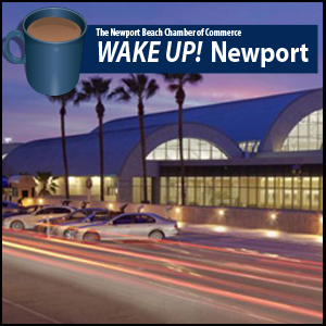 June WAKE UP! Newport - John Wayne Airport Update