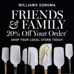 Williams Sonoma Friends and Family Event