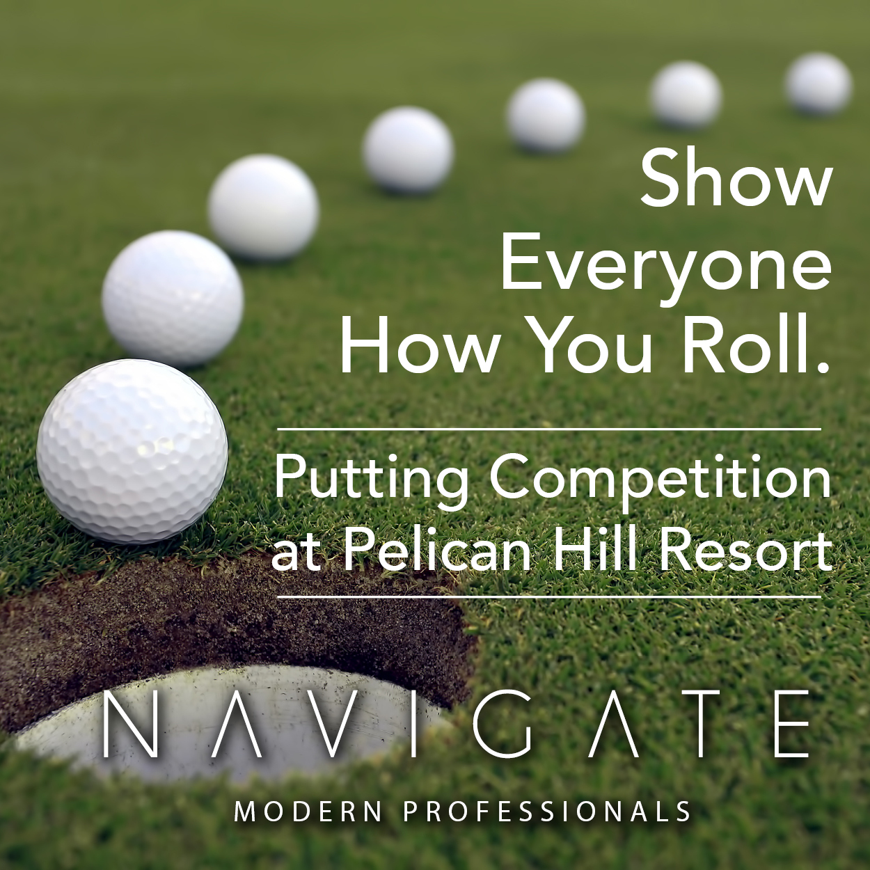 July NAVIGATE: Modern Professionals - Putting Competition at Pelican Hill