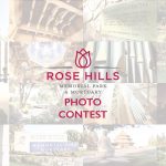 Rose Hills Photo Contest