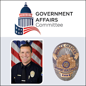 January Government Affairs Committee: Newport Beach Police Department Update with Chief Jon Lewis