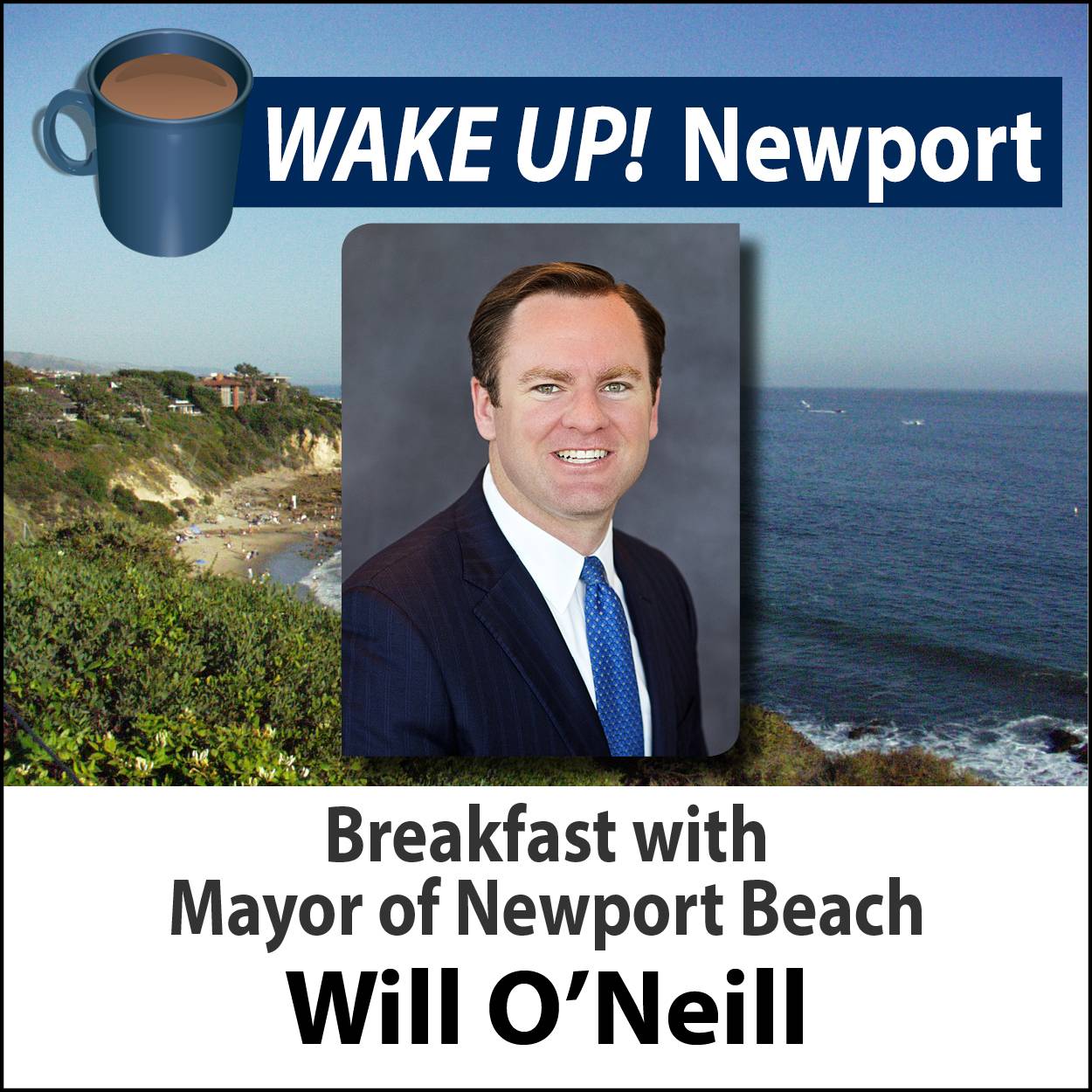 March WAKE UP! Newport - Mayor's Update with Will O'Neill