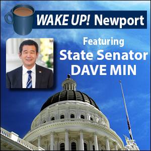 February WAKE UP! Newport - Update from New State Senator Dave Min