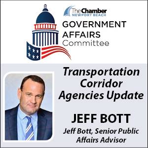 July Government Affairs Committee: Transportation Corridor Agencies (TCA) Update with Jeff Bott, Senior Public Affairs Advisor