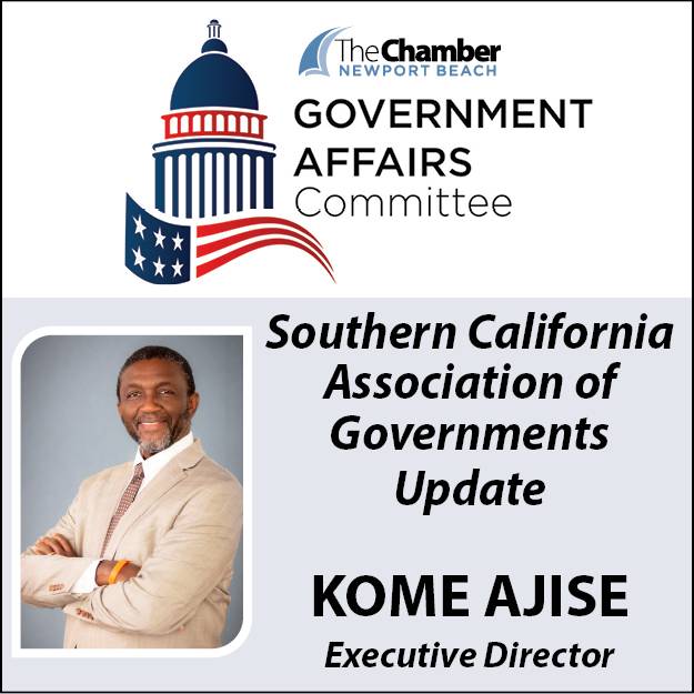 August Government Affairs Committee: Southern California Association of Governments Update