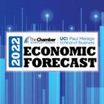 2022 Economic Forecast featuring the UCI Paul Merage School of Business