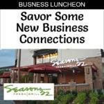August 2021 Networking Luncheon at Season's 52