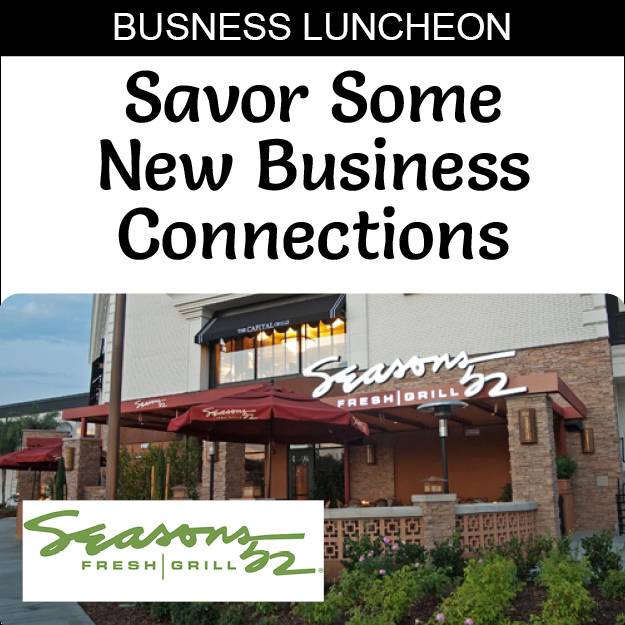 August 2021 Networking Luncheon at Season's 52