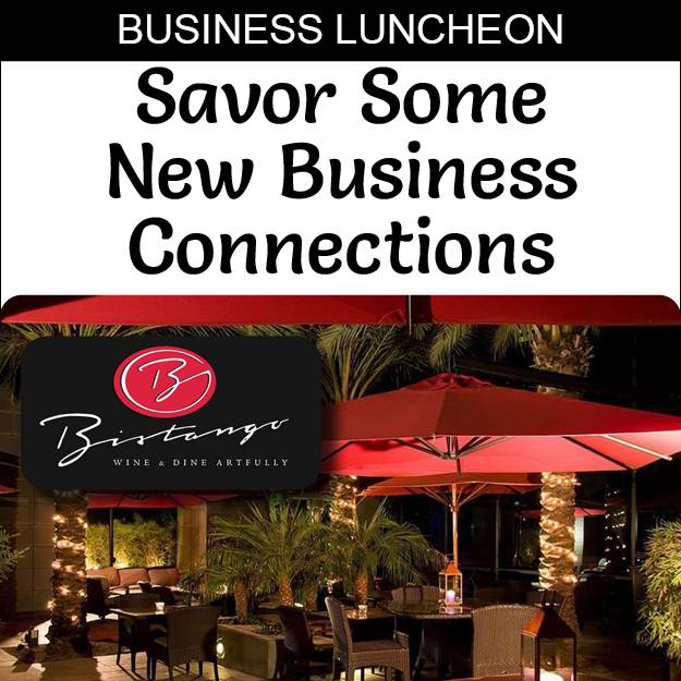 SOLD OUT! October 2021 Networking Luncheon at Bistango in Irvine