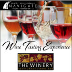 May 2023 NAVIGATE: Wine Tasting Experience at the Winery Restaurant Newport Beach