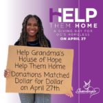 Grandma's House of Hope - "Help Them Home"