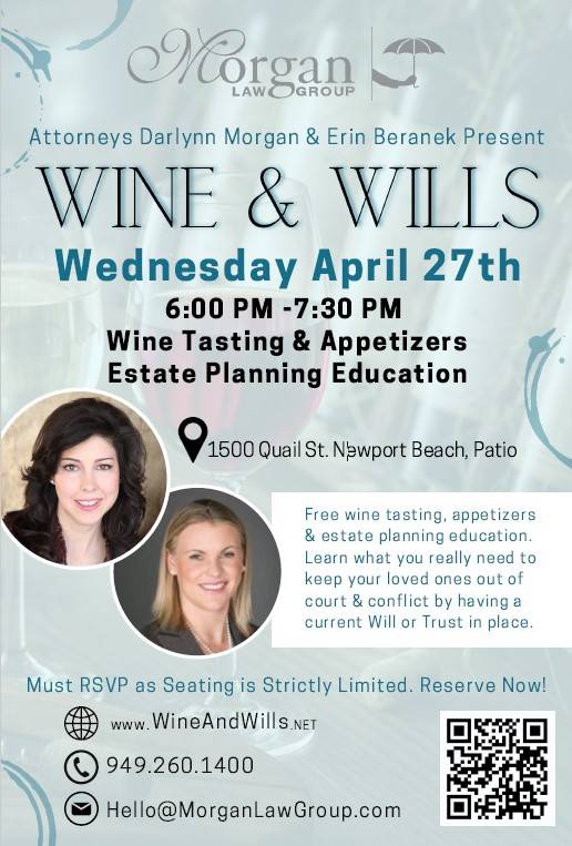 morgan law - wine & wills 4.27.22