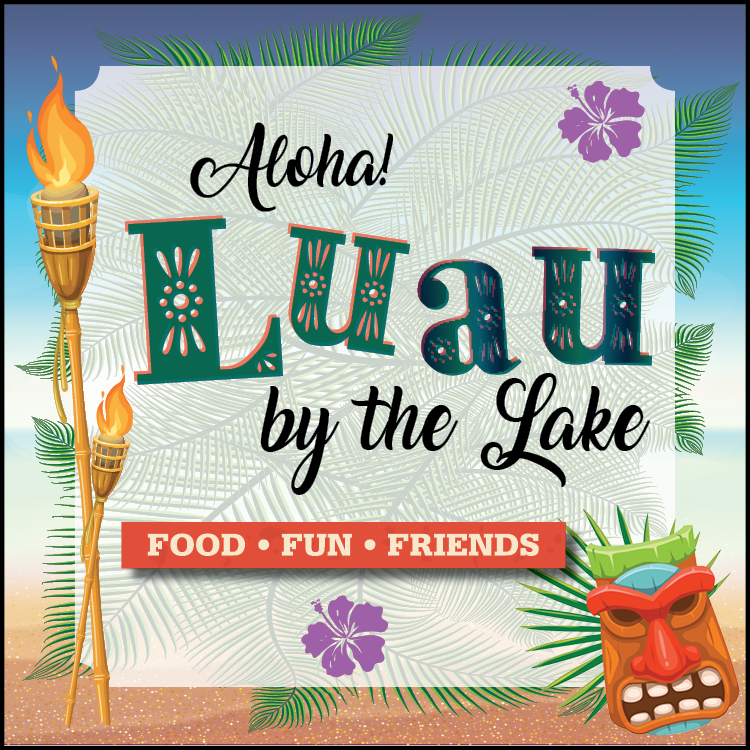 Chamber Luau by the Lake / August 2022