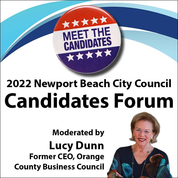 2022 Newport Beach City Council Candidates Forum