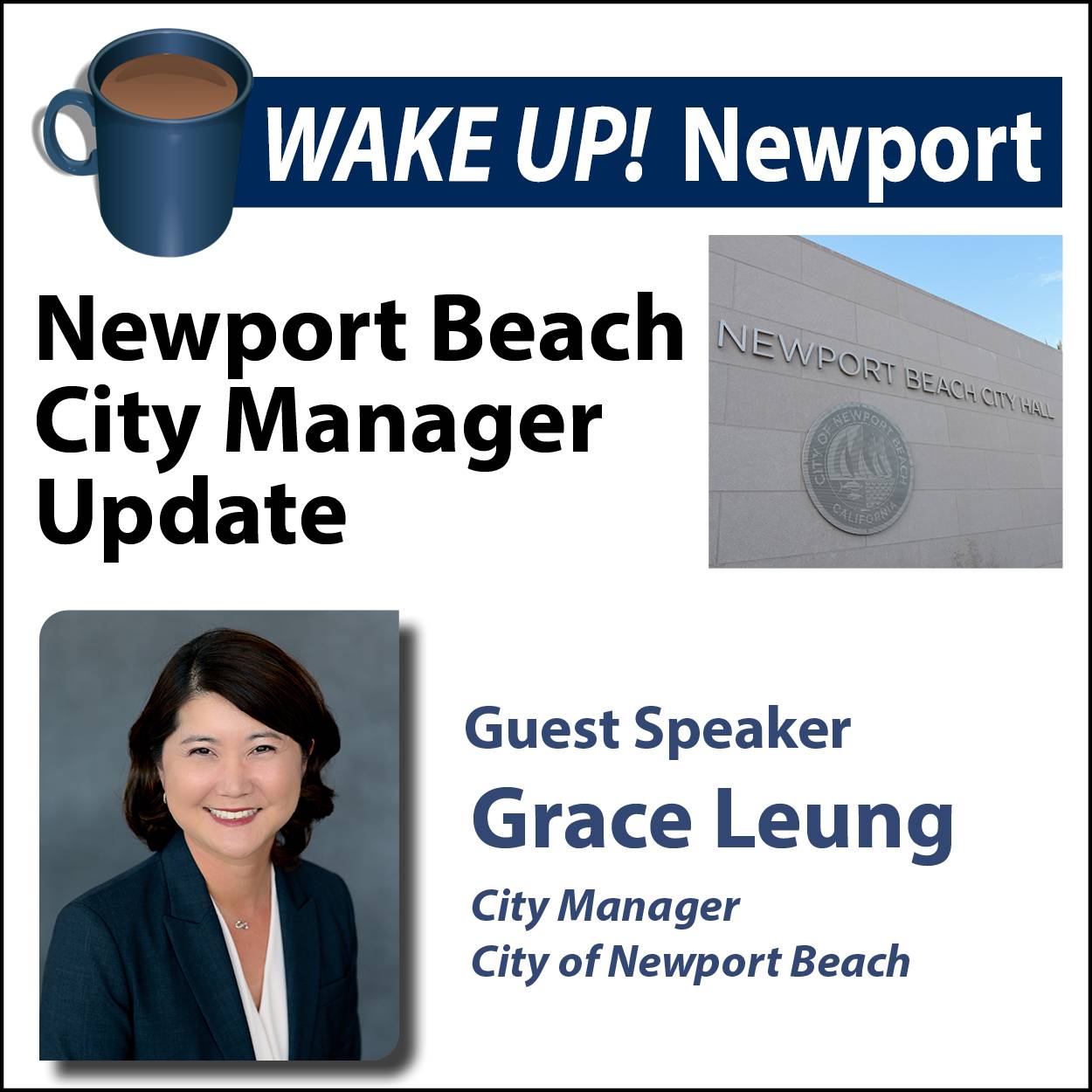 November WAKE UP! Newport - City Manager Update with Grace Leung