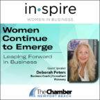 April INSPIRE: Women in Business - Women Continue to Emerge