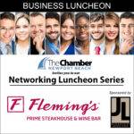 August Networking Luncheon Series - Fleming's Prime Steakhouse and Wine Bar