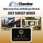 July Sunset Networking Mixer - Five Crowns Restaurant