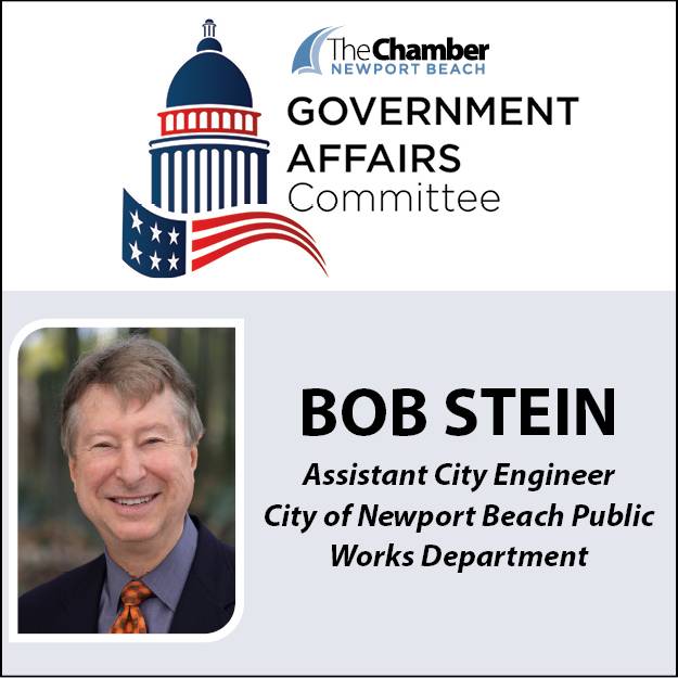 July 2023 Government Affairs Committee - Bob Stein - Newport Beach Public Works Department