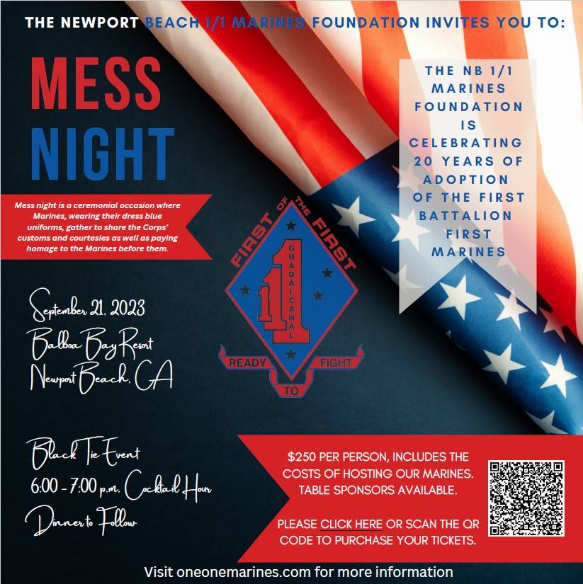 The Newport Beach 1/1 Marines Foundation Invites You To: MESS NIGHT!