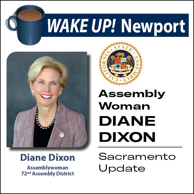 December Wake Up! Newport - Sacramento Update with Assemblywoman Diane Dixon