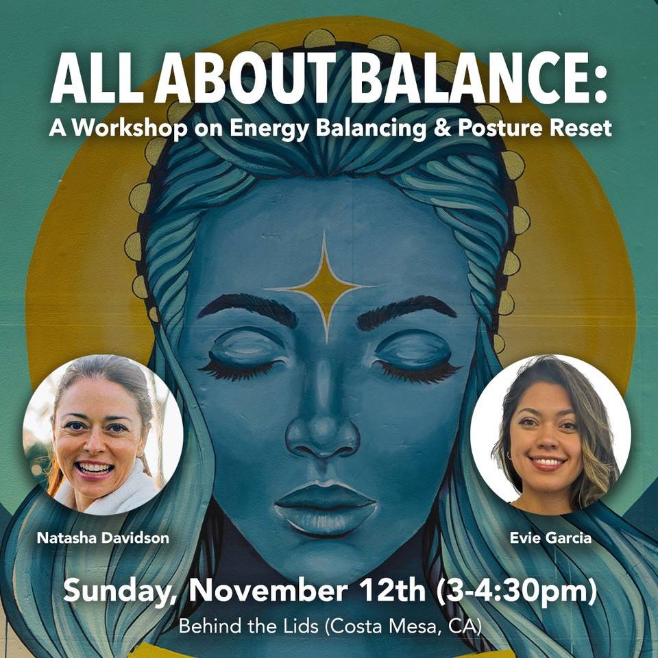 All About Balance: A Workshop on Energy Balancing & Posture Reset