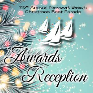 2023 Newport Beach Christmas Boat Parade Awards Reception