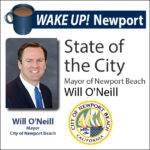 March Wake Up!  Newport - State of the City with Newport Beach Mayor Will O'Neill
