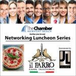 July Networking Luncheon Series - Il Farro Caffe Trattoria
