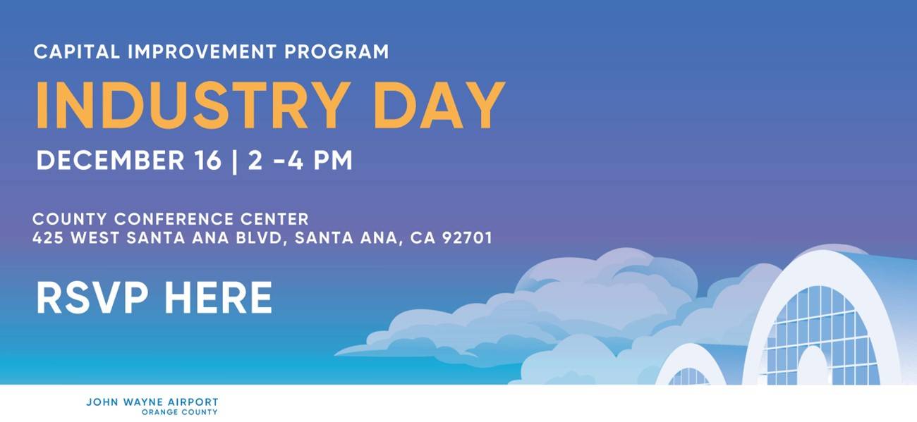 John Wayne Airport CIP Industry Day