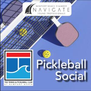 May NAVIGATE: Pickleball Social at The Tennis and Pickleball Club at Newport Beach