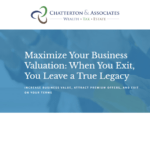 Lunch Session: Maximize Your Business Valuation: When You Exit, You Leave a True Legacy