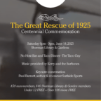 The Great Rescue of 1925: Centennial Commemoration