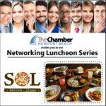 July Networking Luncheon Series - SOL Mexican Cantina