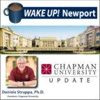 Wake Up! Newport - Daniele Struppa, Ph.D. - Chapman University President