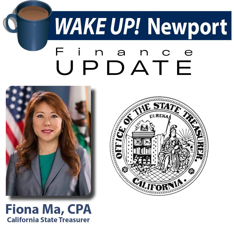 Wake Up! Newport - Fiona Ma, CPA California State Treasurer