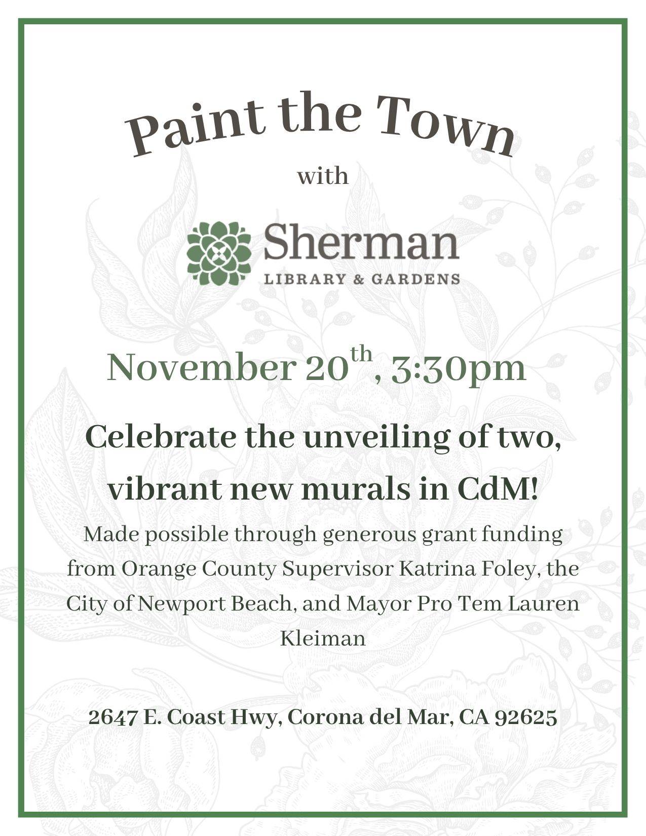 Paint the Town With Sherman Library & Gardens