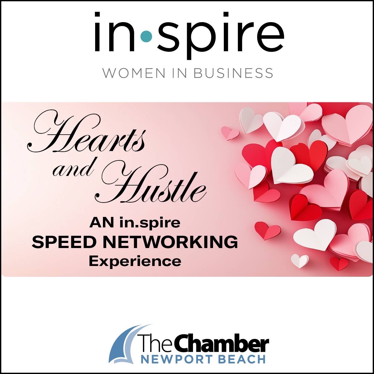 February INSPIRE: Hearts and Hustle- Speed Networking Event