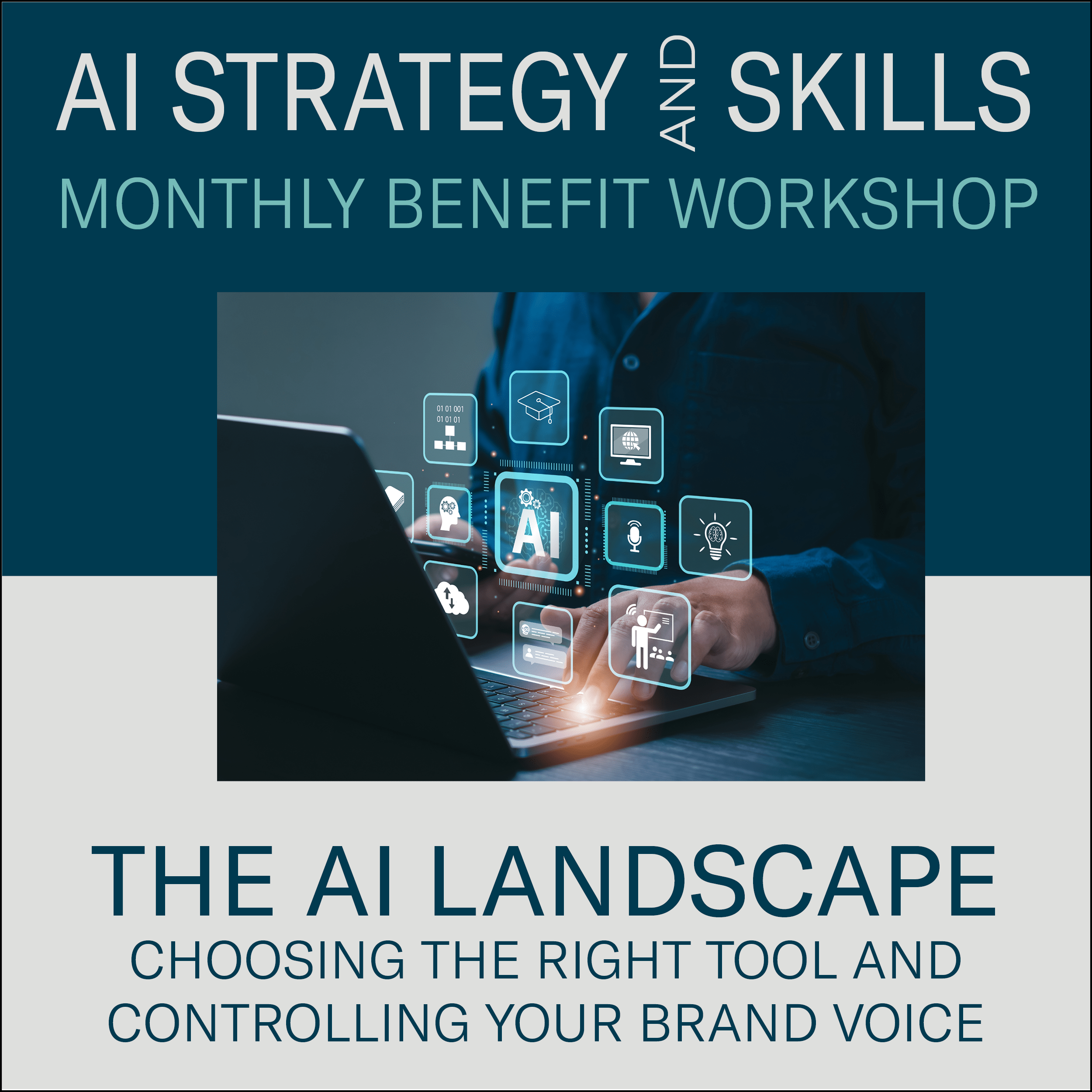 AI Strategy and Skills - Monthly Benefit Workshop
