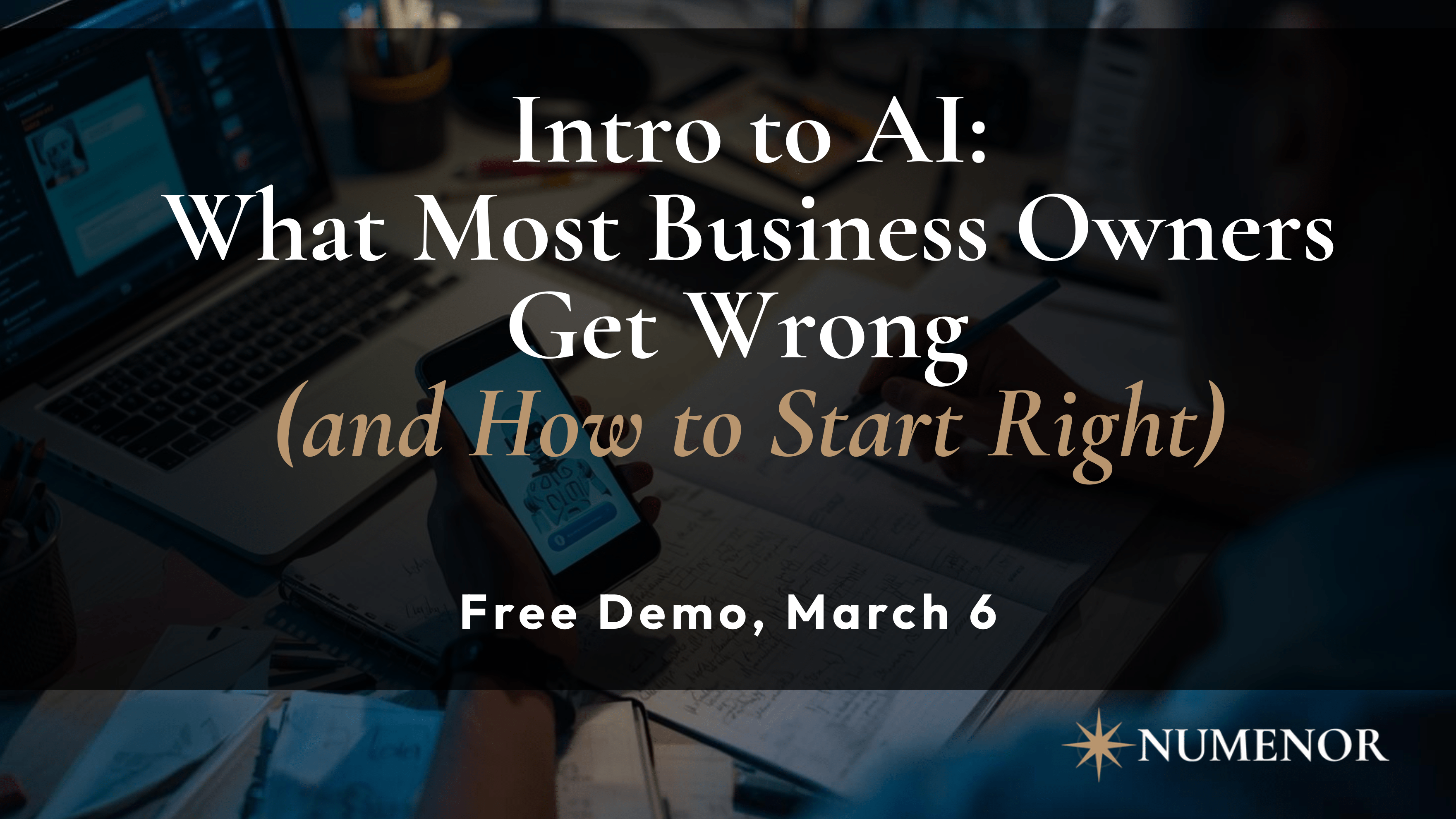 Intro to AI: What Most Business Owners Get Wrong (and How to Start Right)