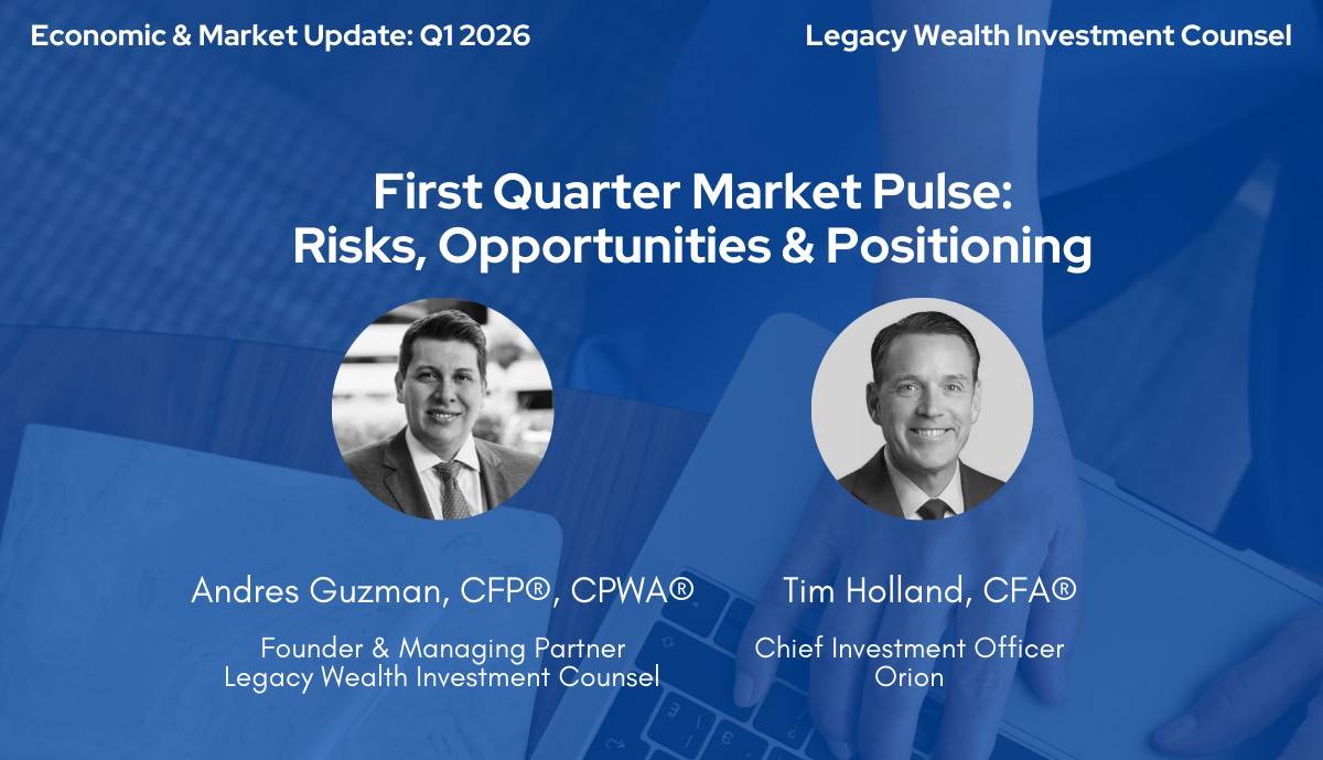 Q1 Economic & Market Update - The Key Developments Shaping Markets in 2026 | Webinar