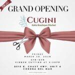 Cugini Italia Boutique Market Grand Opening/Ribbon Cutting