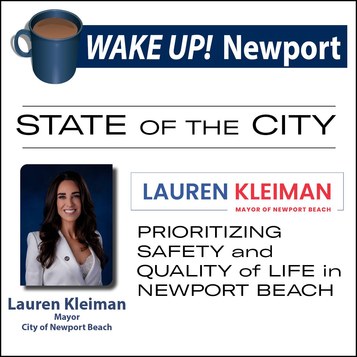Wake Up! Newport - State of the County with Newport Beach Mayor Lauren Kleiman