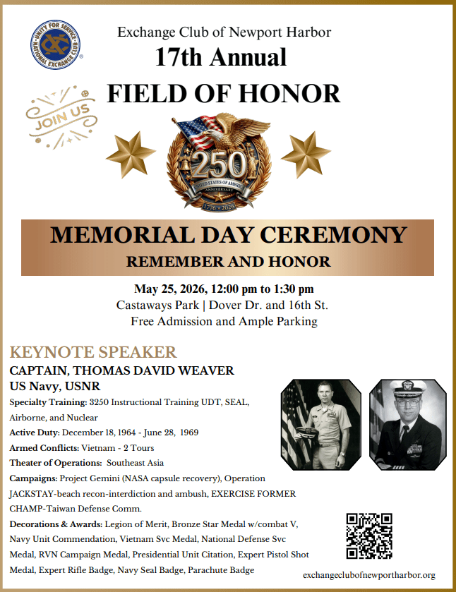 Exchange Club of Newport Harbor - 17th Annual FIELD OF HONOR - Memorial Day Ceremony