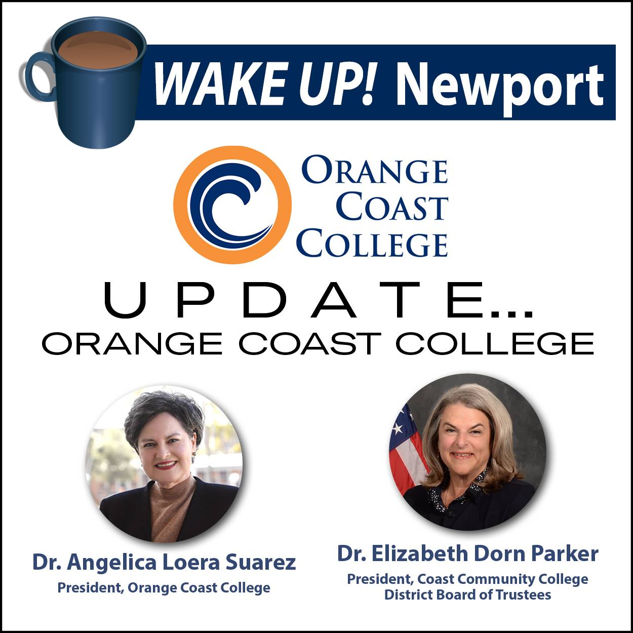 Wake Up! Newport - Update...Orange Coast College