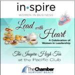 August INSPIRE: Women in Business - Lead with Heart: High Tea at the Pacific Club