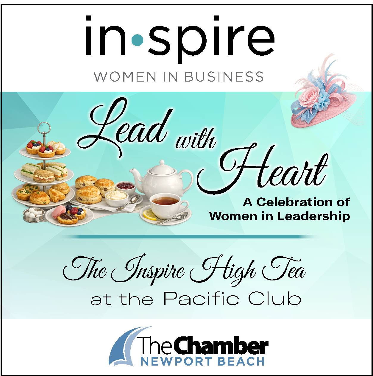 August INSPIRE: Women in Business - Lead with Heart: High Tea at the Pacific Club