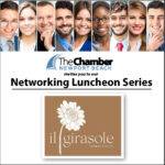 August 2026 Networking Luncheon Series - il girasole